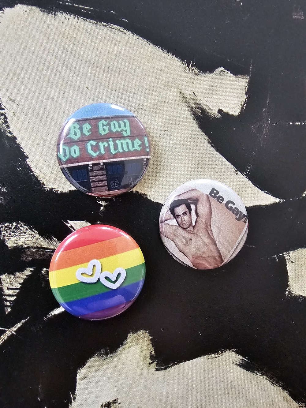 Set Of 3 Pins - Be Gay Do Crime Pride Pins - @pinbackgirl